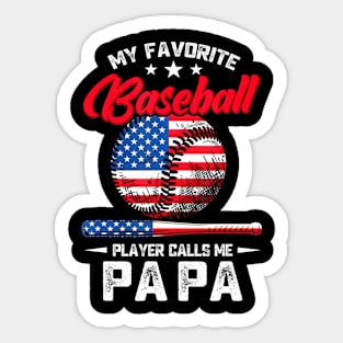 Baseball My Favorite Player Calls Me Papa Grandpa Sticker